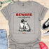 Beware crazy bulldog lady - V3 - Shoulder To Cry On Two T-Shirt